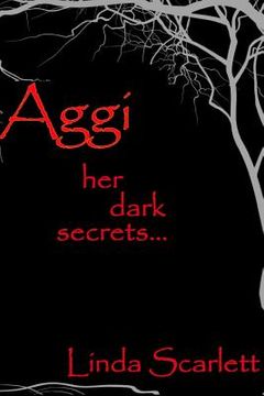 portada Aggi: Her dark secrets (en Inglés)