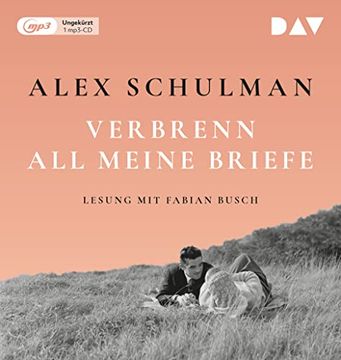 portada Verbrenn all Meine Briefe: Ungekürzte Lesung mit Fabian Busch (1 Mp3-Cd) (en Alemán)