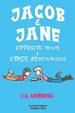 portada Jacob and Jane Opposite-Town and Other Adventures (in English)