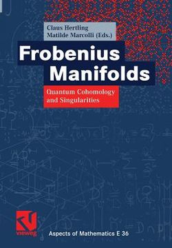 portada frobenius manifolds: quantum cohomology and singularities