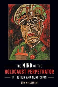 portada Mind of the Holocaust Perpetrator in Fiction and Nonfiction (in English)