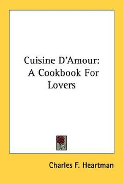 portada cuisine d'amour: a cookbook for lovers (en Inglés)