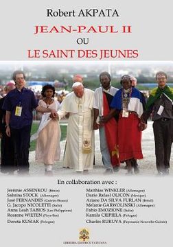portada Jean-Paul II ou le Saint des Jeunes (in French)