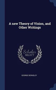 portada A new Theory of Vision, and Other Writings