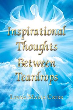 portada Inspirational Thoughts Between Teardrops (en Inglés)
