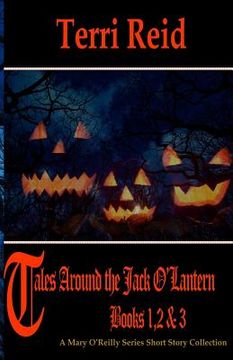 portada Tales Around the Jack O'Lantern Books 1, 2, & 3 (en Inglés)