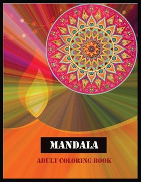 portada Mandala Adult Coloring Book: Amazing MADALA Coloring Book (en Inglés)