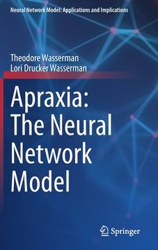 portada Apraxia: The Neural Network Model (en Inglés)