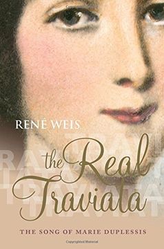 portada The Real Traviata: The Song of Marie Duplessis