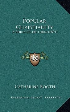 portada popular christianity: a series of lectures (1891) (in English)