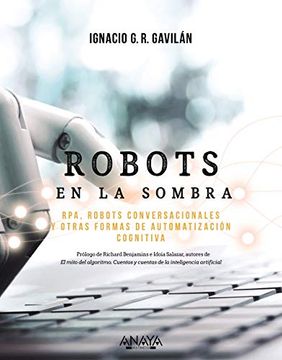 portada Robots en la Sombra: Rpa, Robots Conversacionales y Otras Formas de Automatización Cognitiva