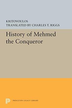portada History of Mehmed the Conqueror (Princeton Legacy Library) 