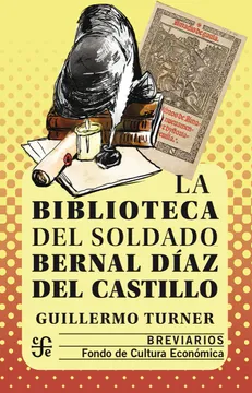 portada La Biblioteca del Soldado Bernal Díaz del Castillo