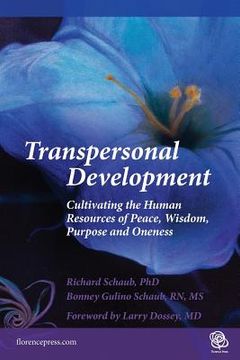 portada Transpersonal Development: Cultivating the Human Resources of Peace, Wisdom, Purpose and Oneness