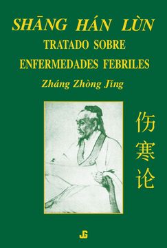 portada Shang han Lun: Tratado Sobre Enfermedades Febriles (in Spanish)