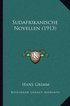 portada Sudafrikanische Novellen (1913) (en Alemán)