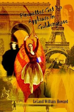 portada pirouettes get no applause in goldengrove (en Inglés)