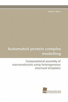 portada automated protein complex modelling (en Inglés)