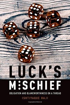 portada Luck's Mischief: Obligation and Blameworthiness on a Thread
