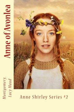 portada Anne of Avonlea: Anne Shirley Series #2 