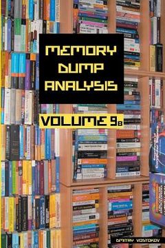 portada Memory Dump Analysis Anthology, Volume 9b (en Inglés)