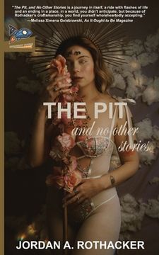 portada The Pit and No Other Stories (en Inglés)