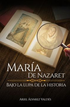 portada María de Nazaret: Bajo la lupa de la historia