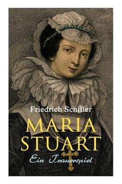 portada Maria Stuart: Ein Trauerspiel (en Inglés)