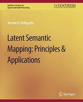 portada Latent Semantic Mapping: Principles and Applications (en Inglés)