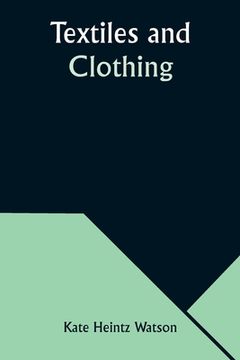 portada Textiles and Clothing (in English)