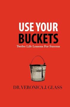 portada use your buckets (en Inglés)