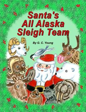 portada Santa's All Alaska Sleigh Team (en Inglés)