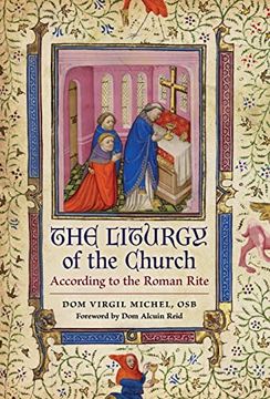 portada The Liturgy of the Church: According to the Roman Rite (en Inglés)