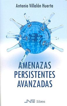 portada Amenazas Persistentes Avanzadas (in Spanish)