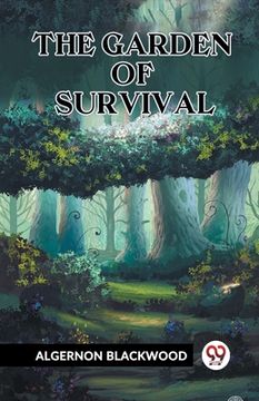 portada The Garden Of Survival (in English)