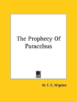 portada the prophecy of paracelsus (en Inglés)