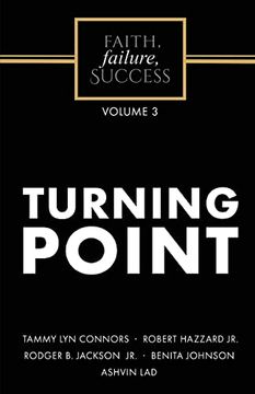 portada Faith, Failure, Success Volume 3 - Turning Point (in English)