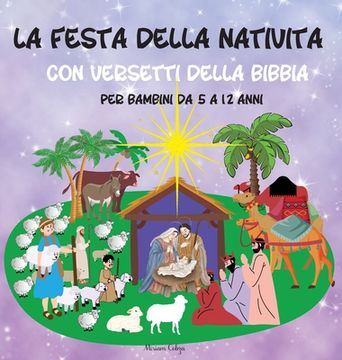 portada La festa della Natività: con versetti della Bibbia, per bambini da 5 a 12 anni (en Italiano)