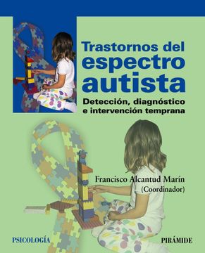 portada Trastornos del Espectro Autista: Detección, Diagnóstico e Intervención Temprana (Psicología) (in Spanish)