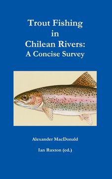 portada Trout Fishing in Chilean Rivers: A Concise Survey (en Inglés)