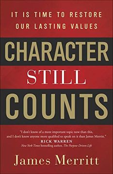 portada Character Still Counts: It is Time to Restore our Lasting Values 