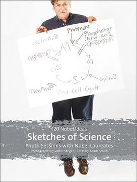 portada Sketches of Science? Photo Sessions With Nobel Laureates: 120 Nobel Ideas