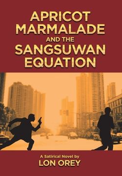 portada Apricot Marmalade and the Sangsuwan Equation (en Inglés)