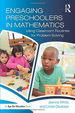 portada Engaging Preschoolers in Mathematics: Using Classroom Routines for Problem Solving (Eye on Education) (en Inglés)