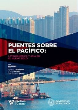 portada Puentes Sobre el Pacífico: Latinoamérica y Asia en el Nuevo Siglo