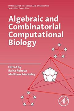 portada Algebraic and Combinatorial Computational Biology (Mathematics in Science and Engineering) (en Inglés)