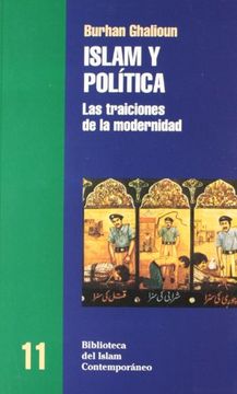 portada Islam y Politica, las Tradiciones de la Modernidad (in Spanish)