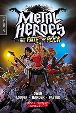 portada Metal Heroes - and the Fate of Rock: Ein Rock-Comedy Spielbuch (en Alemán)