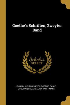 portada Goethes Schriften, Zweyter Band (en Alemán)