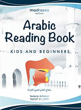 portada Arabic Reading Book: Learn Arabic Alphabet and Articulation Points of Arabic Letters. Read the Quran or any Book Easily. For Beginners and Kids. (01) (Learn Then Teach) (in Arabic)